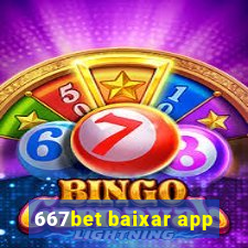 667bet baixar app